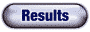 Results Button